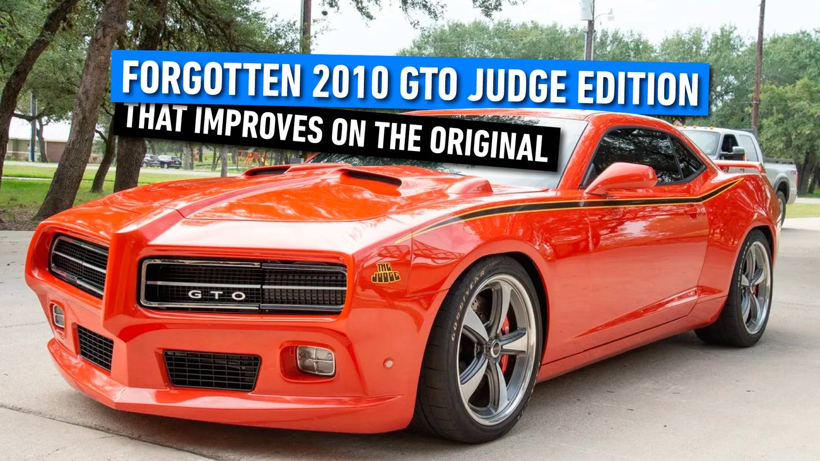 Gto Judge Racing The Forgotten 2010 GTO Judge Edition That Improves On The Original Classic