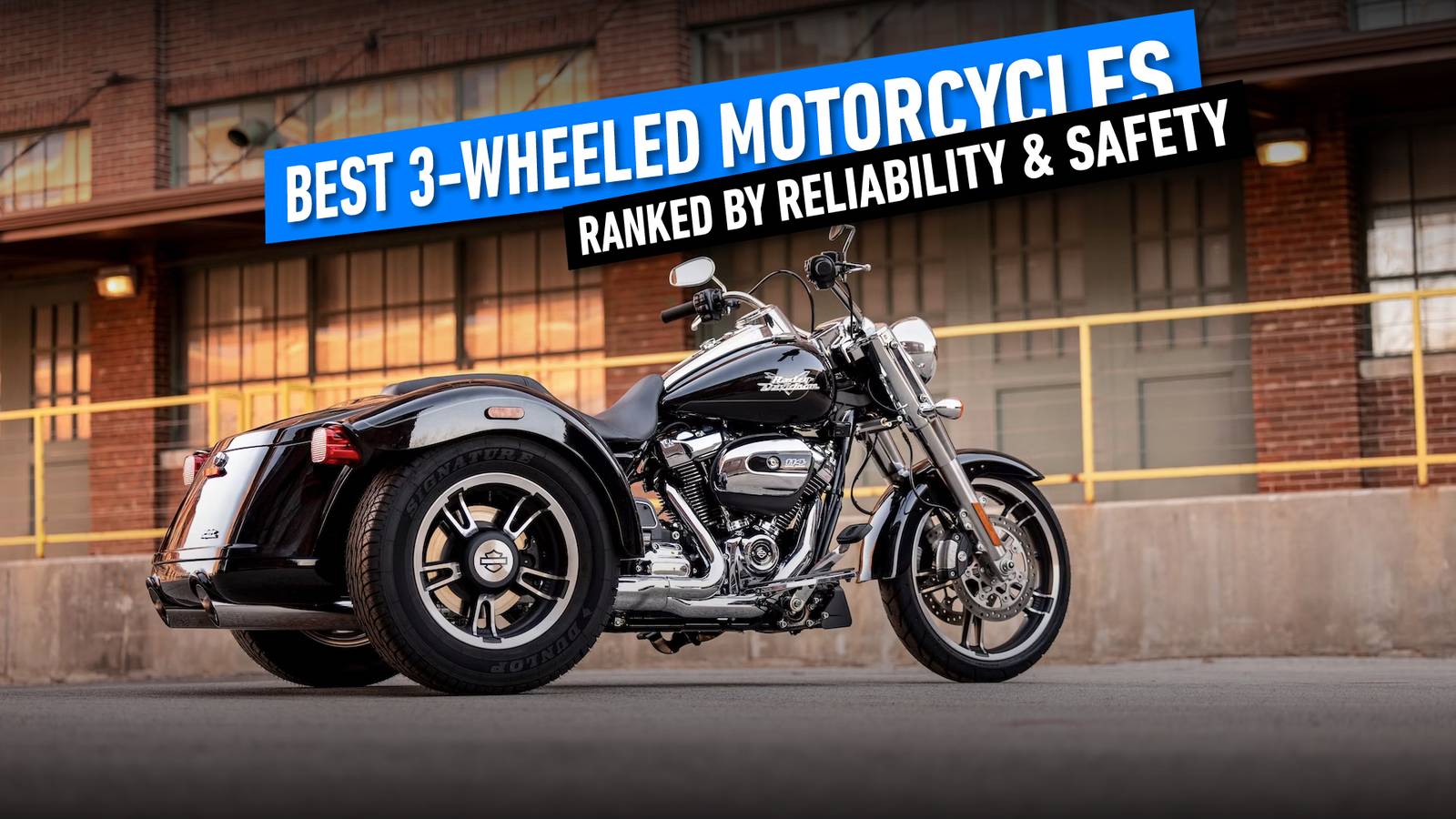 The Best 3-Wheeled Motorcycles, Ranked By Reliability And Safety