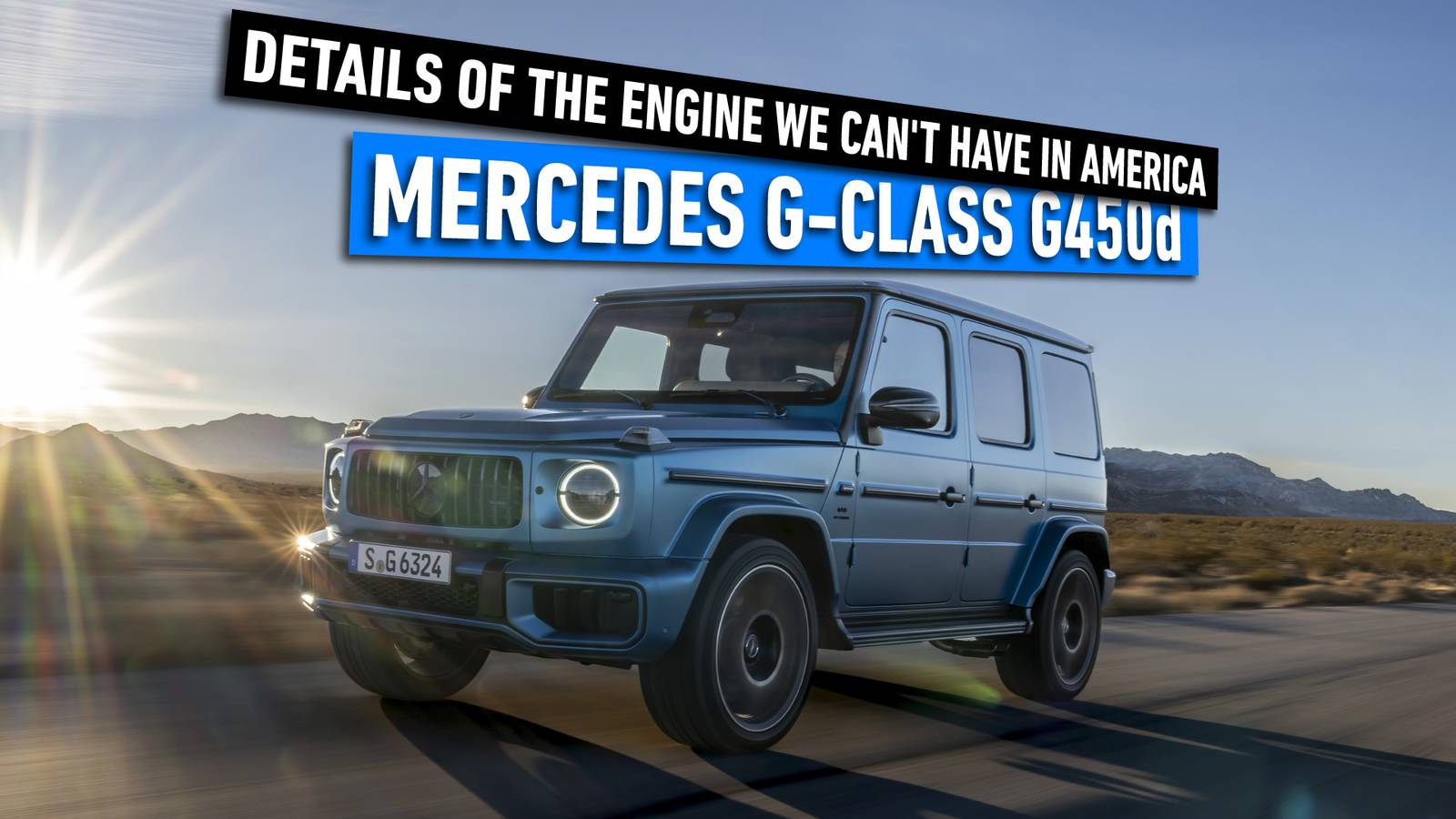 Details Of The G-Class Diesel Engine We Can't Have In America