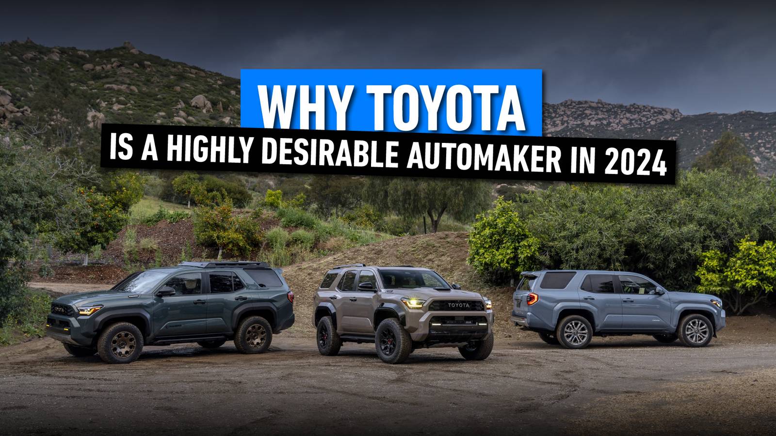 Why Toyota Has Become A Highly Desirable Automaker In 2024
