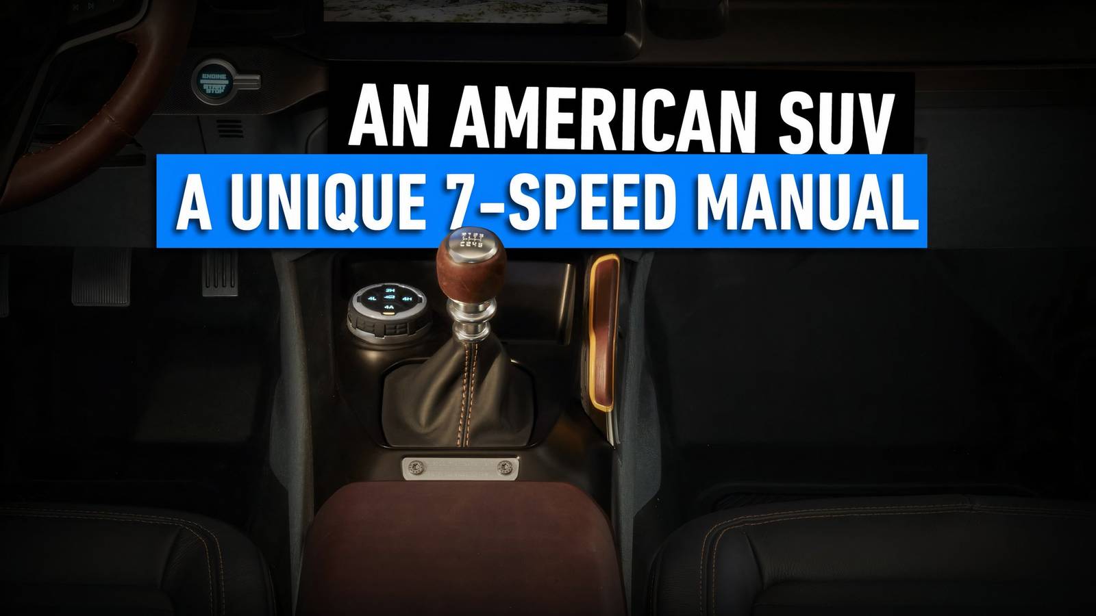 This American SUV Has A Unique 7-Speed Manual Transmission