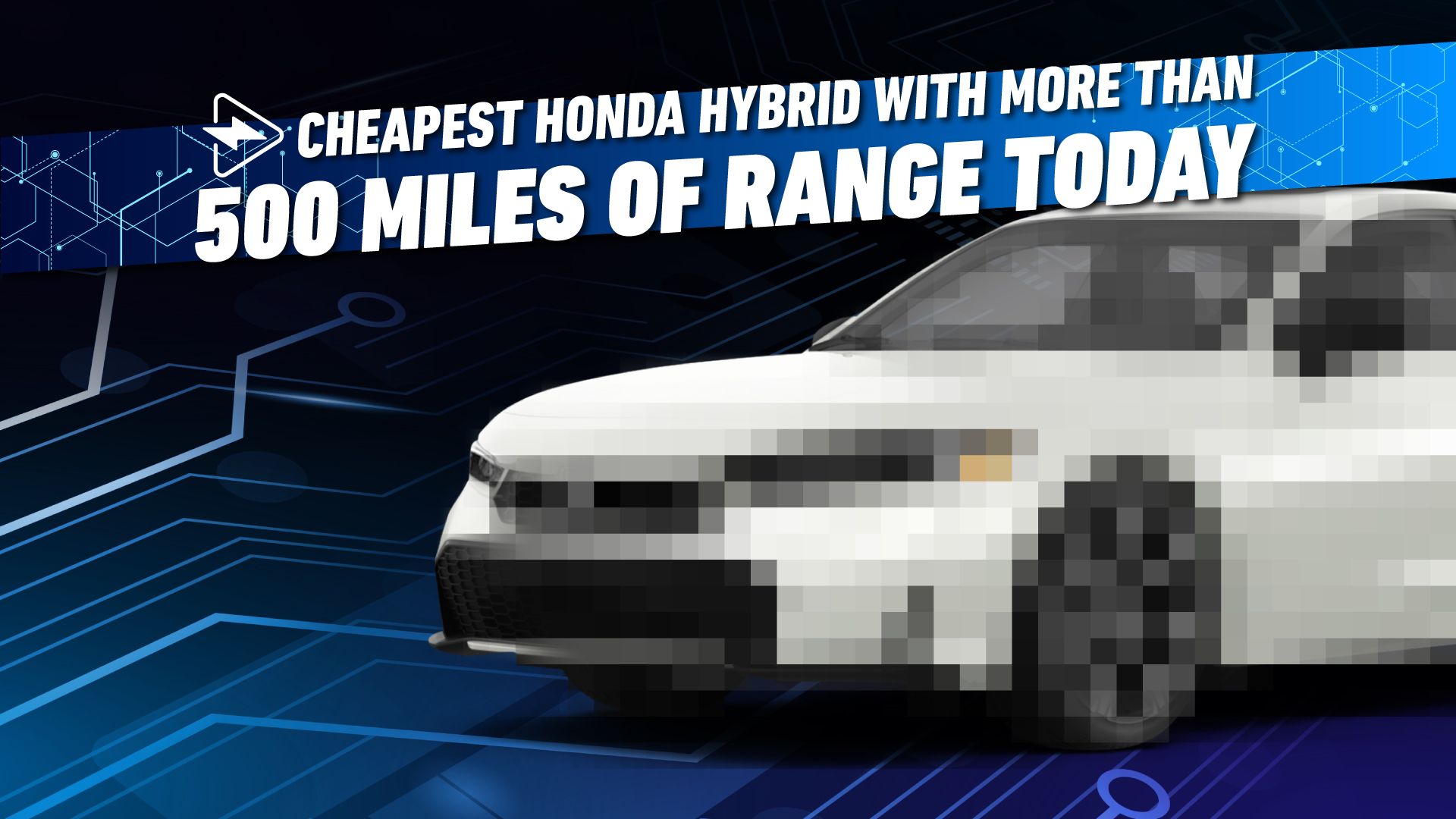 Cheapest-Honda-Hybrid-With-More-Than-500-Miles-Of-Range-Today