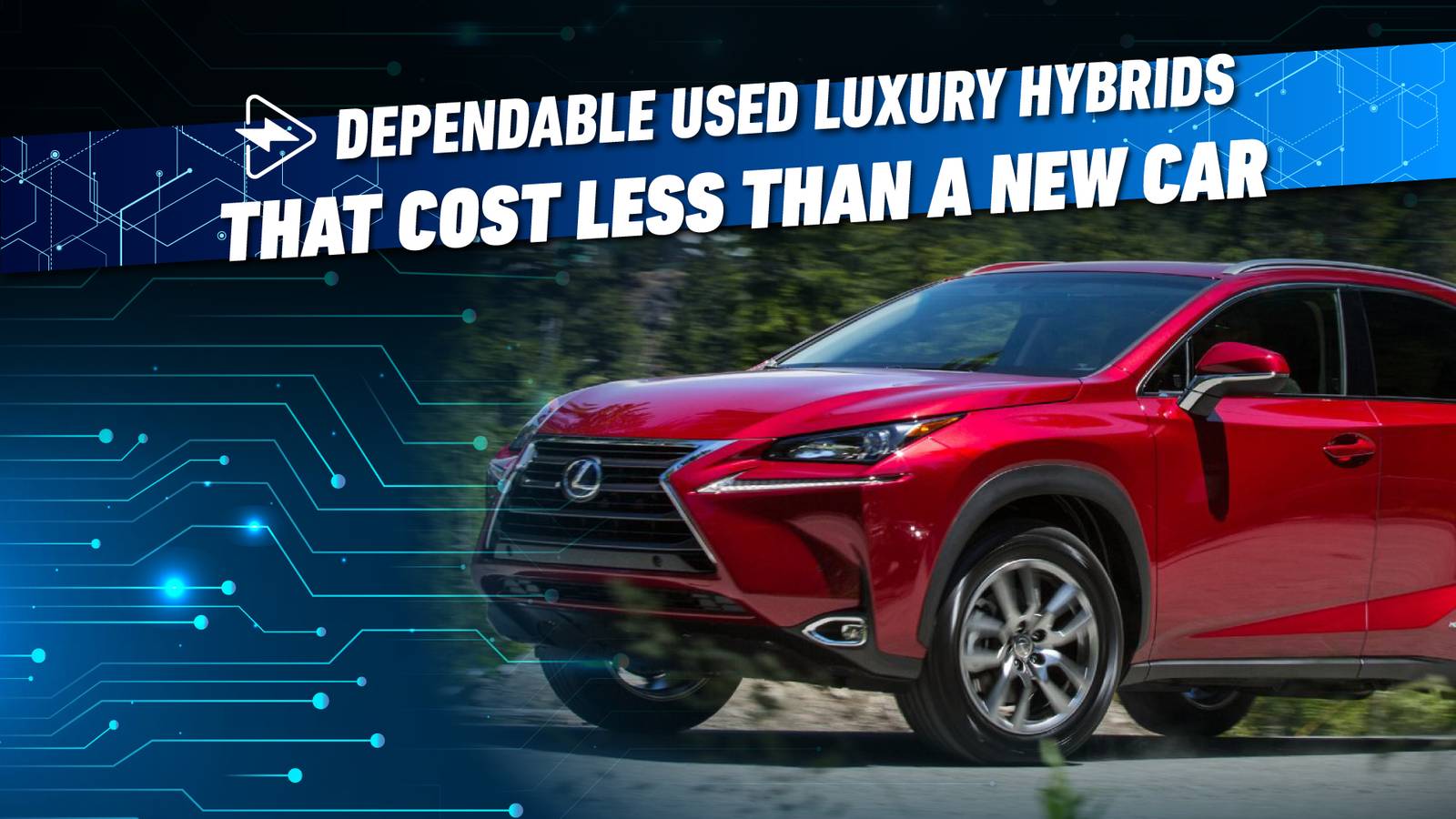 10 Dependable Used Luxury Hybrids That Cost Less Than The Average Price ...