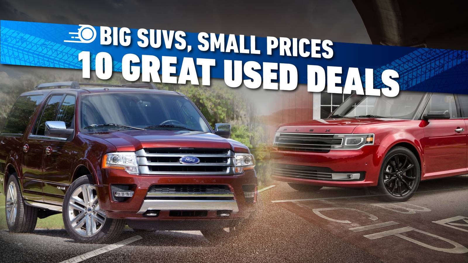 Big SUVs, Small Prices: 10 Great Used Deals