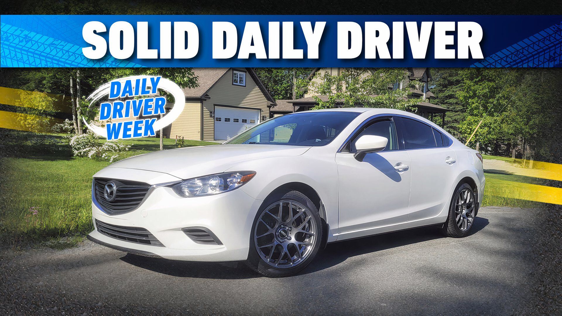 Daily Driver Week --- Solid daily driver