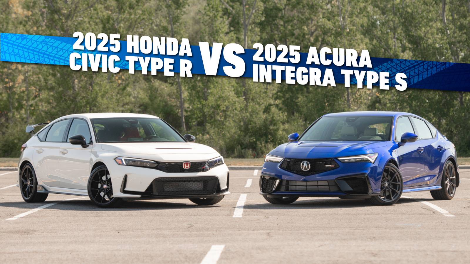 2025 Honda Civic Type R vs Acura Integra Type S Comparison