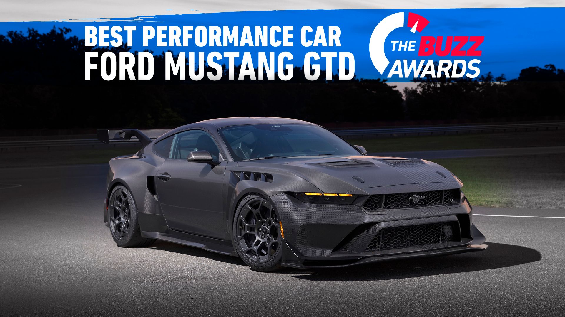 The Buzz Awards: Ford Mustang GTD Named Best Performance Car Of 2026