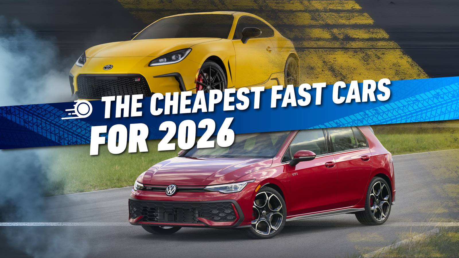 The Cheapest Fast Cars For 2026 the-cheapest-fast-cars-for-2026