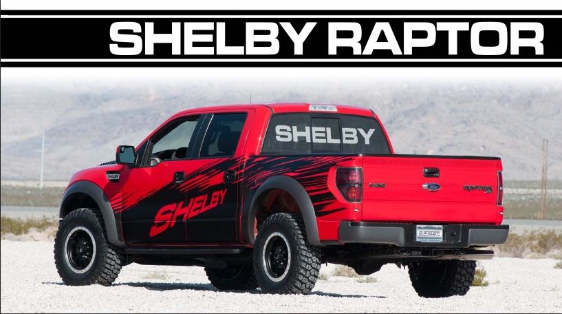 2013 Shelby Raptor