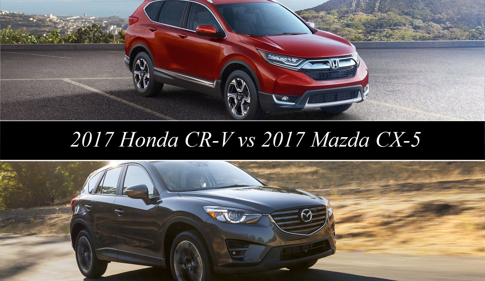 2017 2017 Honda CR-V vs 2017 Mazda CX-5