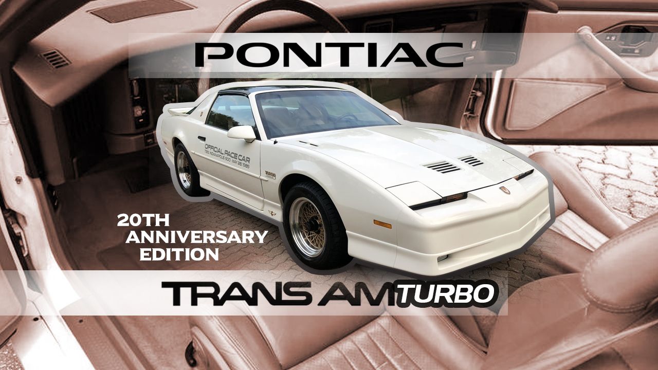 Pontiac Trans Am Turbo 20th Anniversary Edition Packs Buick GNX Power